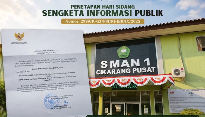 Diduga Tidak Transparan Pengelolaan Dana Bos dan Tidak Tanggapi Permohonan Informasi, SMAN 1 Cikarang Pusat Digugat di Komisi Informasi Jawa Barat