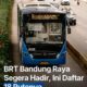 BRT Bandung Raya Masuk Tahap Konstruksi, Simak Daftar Lengkap 18 Rute dan Target Pembangunannya